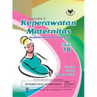 Keperawatan Maternitas Kesehatan Wanita, Bayi dan Keluarga Vol. 2