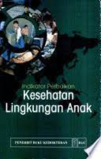 Indikator Perbaikan Kesehatan Lingkungan Anak