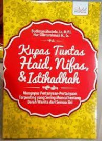 Kupas Tuntas Haid, Nifas dan Istihadhah