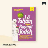 La Tahzan untuk Penanti Jodoh