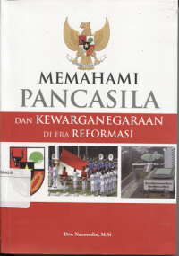 Memahami Pancasila & Kewarganegaraan Di Era Reformasi