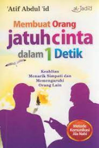 Membuat Orang Jatuh Cinta Dalam 1 Detik