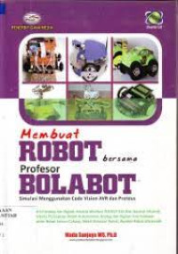 Membuat Robot Bersama Profesor Bolabot