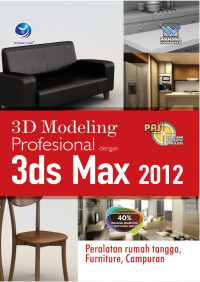 Panduan Aplikatif dan Solusi: 3D Modeling Profesional dengan 3ds Max 2012, Peralatan Rumah Tangga Furniture Campuran