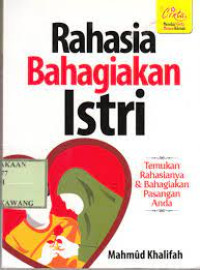 Rahasia Bahagiakan Istri