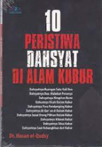 10 Pristiwa Dasyatnya di Alam Kubur