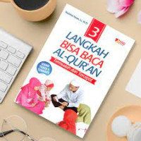 3 Langkah Bisa Baca Al-Qur'an