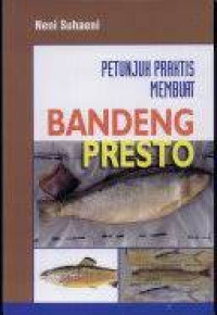 Petunjuk Praktis Membuat Bandeng Presto