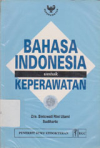 Bahasa Indonesia Untuk Keperawatan