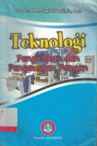 Teknologi Pengolahan dan Pengawetan Pangan