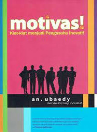 Motivasi, Kiat-Kiat Menjadi Pengusaha Inovatif