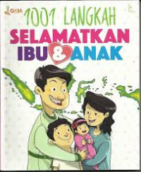 1001 Langkah Selamatkan Ibu & Anak