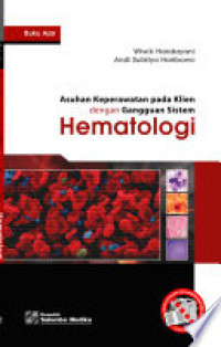 Asuhan Keperawatan pada Klien dengan Gangguan Sistem Hematologi