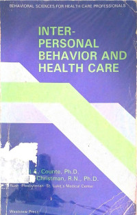 Interpersonal behavior and health care