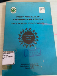 Paket Pengajaran Kepemimpinan Kesuma pada akademi Terapi Wicara