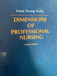 Dimensions Of Profesional Nursing