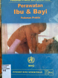 Perawatan Ibu Dan Bayi