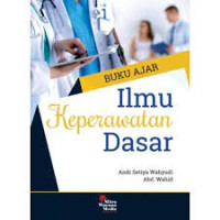 Buku Ajar Keperawatan Dasar