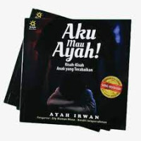 Aku Mau Ayah