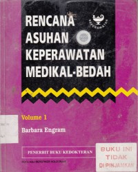 Rencana Asuhan Keperawatan Medikal Bedah Vol. 1