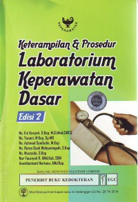 Keterampilan dan Prosedur Labolatorium Keperawatan Dasar