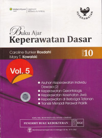 Buku Ajar Keperawatan Dasar Ed. 10 Vol. 5