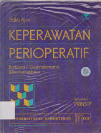 Keperawatan Perioperatif Vo. 1