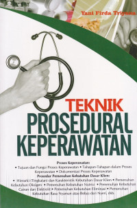 Teknik Prosedural Keperawatan