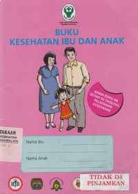 Buku Kesehatan Ibu Dan Anak