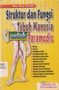 Struktur Dan Fungsi Tubuh Manusia Untuk Paramedis