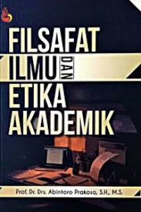 Filsafat Ilmu Dan Etika Akademik