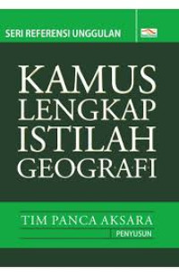 Kamus Lengkap Istilah Geografi