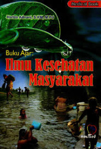 Buku Ajar Ilmu Kesehatan Masyarakat