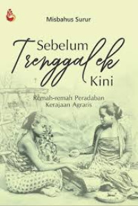 Sebelum Trenggalek Kini