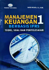 Manajemen Keuangan 1 Berbasis Ifrs Teori , Soal Dan Penyelesaian