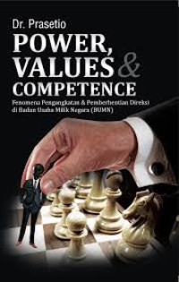 Power, Values Dan Competence